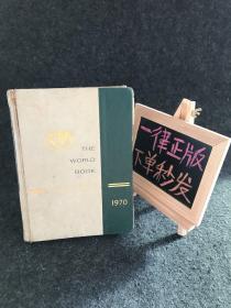 THE  WORLD BOOK YEAR BOOK【1970】精装英文版 世界图书年鉴