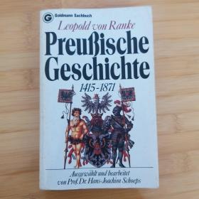 Leopold von Ranke / Preußische Geschichte, 1415 - 1871 兰克 《普鲁士史》 德语原版