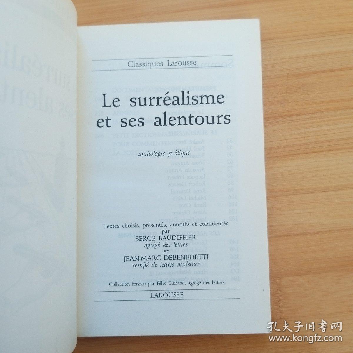 Le surréalisme et ses alentours. Anthologie poétique 《超现实主义文选》法文原版