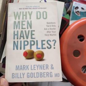 WHY DO MEN HAVE NIPPLES？