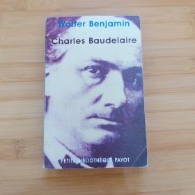 Walter Benjamin / Charles Baudelaire 瓦尔特·本雅明《波德莱尔》 法语原版