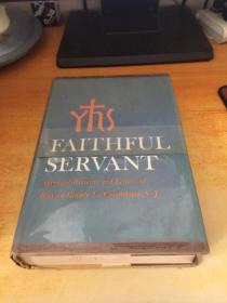 FAITHFUL YHS SERVANT（原版英文）