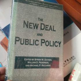 THE NEW DEAL AND PUBLIC POLICY