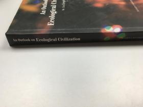 An outlook on ecological civilization