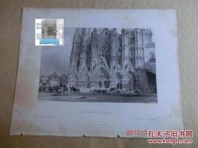 1848年钢版画《 CATHEDRAL CHURCH AT BOURGES 》尺寸21×27厘米 布尔迪大教堂