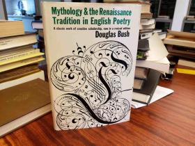 Mythology and the Renaissance Tradition in English Poetry