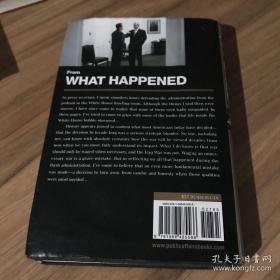 WHAT  HAPPENED     by  Scott  Mcclellan