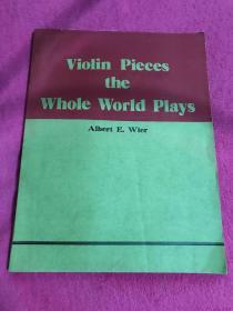 Violin pieces the whole worls plays小提琴名曲64首（英文版）