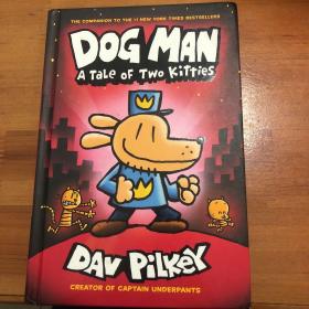 Dog Man a tale of two kittiea