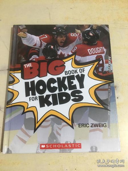 THE BIG BOOK OF HOCKEY FOR KIDS