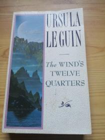 Ursula Le Guin , The Wind's Twelve Quarters