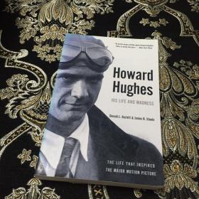 Howard Hughes: His Life and Madness