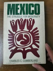 MEXICO THE STRUGGLE FOR MODERNITY