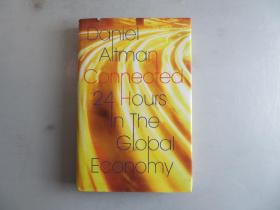 英文原版 Connected: 24 Hours in the Global Economy
