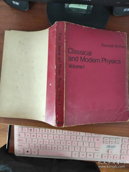 CLASSICAL AND MODERN PHYSICS VOLUME 1