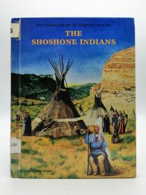 The Shoshone Indians 英文原版-《印第安肖肖尼》