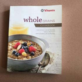 whole GRAINS COOKBOOK