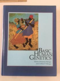 BASIC HUMAN GENETICS Elaine Johansen Mange and Art hurP.Mange