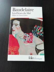 Baudelaire : Les fleurs du Mal,   Ed Claude Pichois 波德莱尔 《恶之华》 法文原版