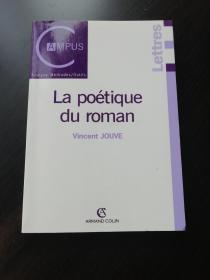 Vincent Jouve  / La poétique du roman / poetique汝佛 《小说的诗学》  法文原版