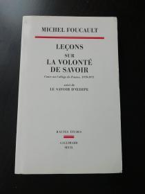 Michel Foucault / La Volonté de savoir: Cours au Collège de France 1970-1971: Suivi de Le savoir d'oeudipe 米歇尔·福柯《知识的意志》 法语原版