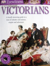 英文原版  历史绘本故事       Eyewitness: Victorians      维多利亚时代 (附80*56.5CM大图)