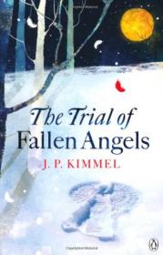 The Trial of Fallen Angels