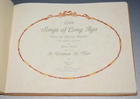 1912年 Little Songs of Long Ago. 全绘本《古童谣录》 极珍贵初版本 巨幅绝美彩色版画插图 大量五线谱 品佳