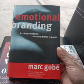 Emotional Branding:The new paradigm for connecting brands to people 品牌的情感渗透