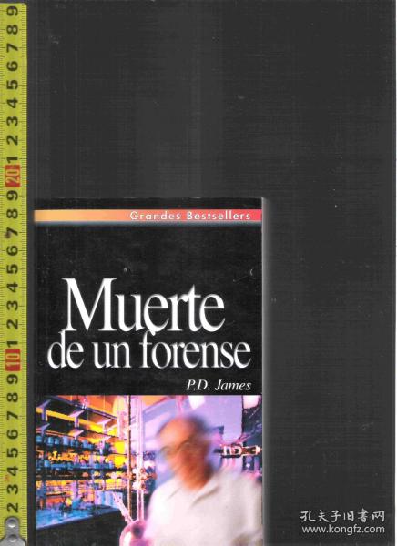 原版西班牙语小说 Muerte de un forense / P.D. James【店里有一些西班牙语原版小说欢迎选购】