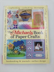 The Michaels Book of Paper Crafts