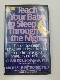 Teach Your Baby to Sleep Through the Night