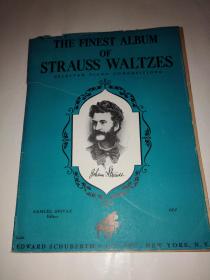 THE FINEST ALBUM OF STRAUSS WALTZES施特劳斯最好的华尔兹专辑（英文版乐谱）