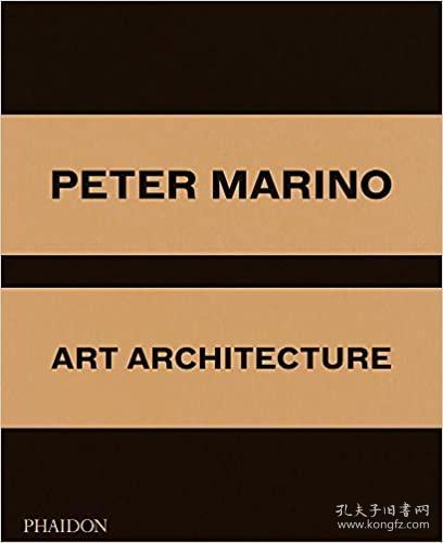 Peter Marino (The Luxury Edition) (英语)  彼得·马里诺