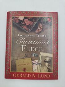 Lieutenant Terry's Christmas Fudge