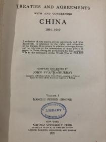 Treaties and Agreements With and Concerning China  1894-1919 晚清涉华条约