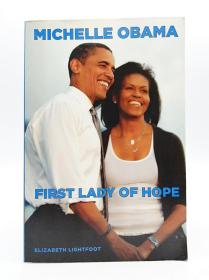 Michelle Obama: First Lady Of Hope 英文原版-《米歇尔·奥巴马》