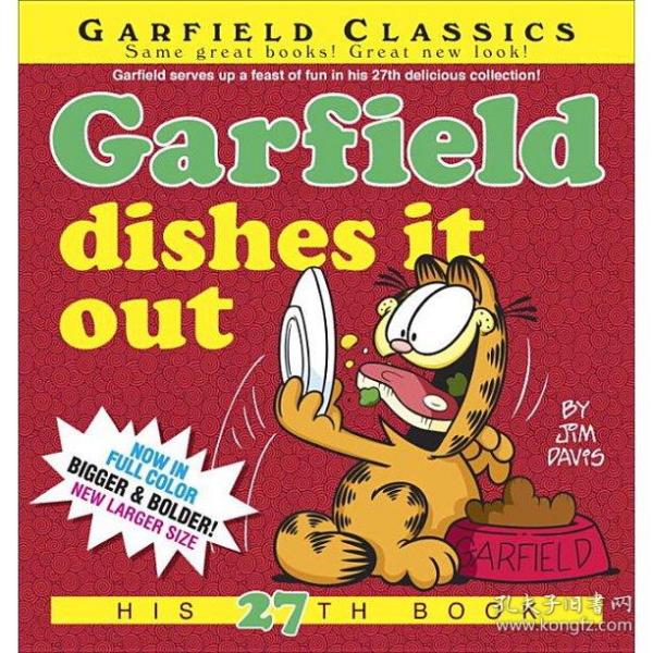 Garfield Classics: Garfield Dishes It Out (Series #27)加菲猫漫画#27，英文原版