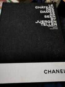 CHANEL LE CHATEAU DES DAMES AS SEEN BY JUERGN