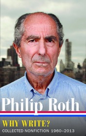 Philip Roth: Why Write? Collected Nonfiction 1960-2013 Library of America 美国文库 英文原版 美国作家最权威版本 当今装帧典范 布面封皮琐线装订 丝带标记 圣经无酸纸薄而不透保存几个世纪不泛黄