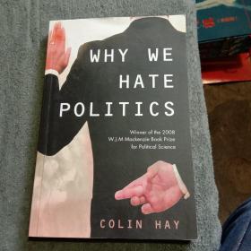 Why We Hate Politics（原版书 16开本）样书