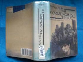 The Gormenghast Trilogy (by Mervyn Peake) -- Titus Groan / Gormenghast / Titus Alone 马温·皮克《歌门鬼城》(幽灵古堡)三部曲 英文原版 布面精装本