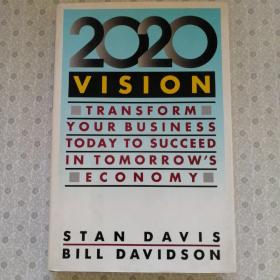 2020 Vision  
Stan Davis  Bill Davidson
