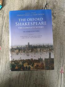 The Oxford Shakespeare The Complete Works Second Edition 牛津莎士比亚全集 英文版