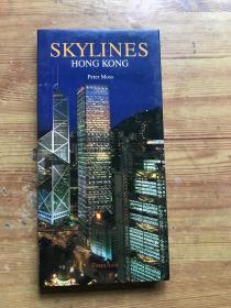 Skylines: Hong Kong 天际线：香港（英文原版，精装，长窄形16开本，铜版纸彩印画册）