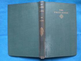 The Freelands (by John Galsworthy) 约翰·高尔斯华绥 抒情小说 英文原版，布面精装本
