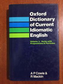 外文书店库存全新未阅无瑕疵  英国进口原装辞典  Oxford Dictionary of Current Idiomatic English Volume 1&.2 牛津英语成语词典（ 卷一和卷二）