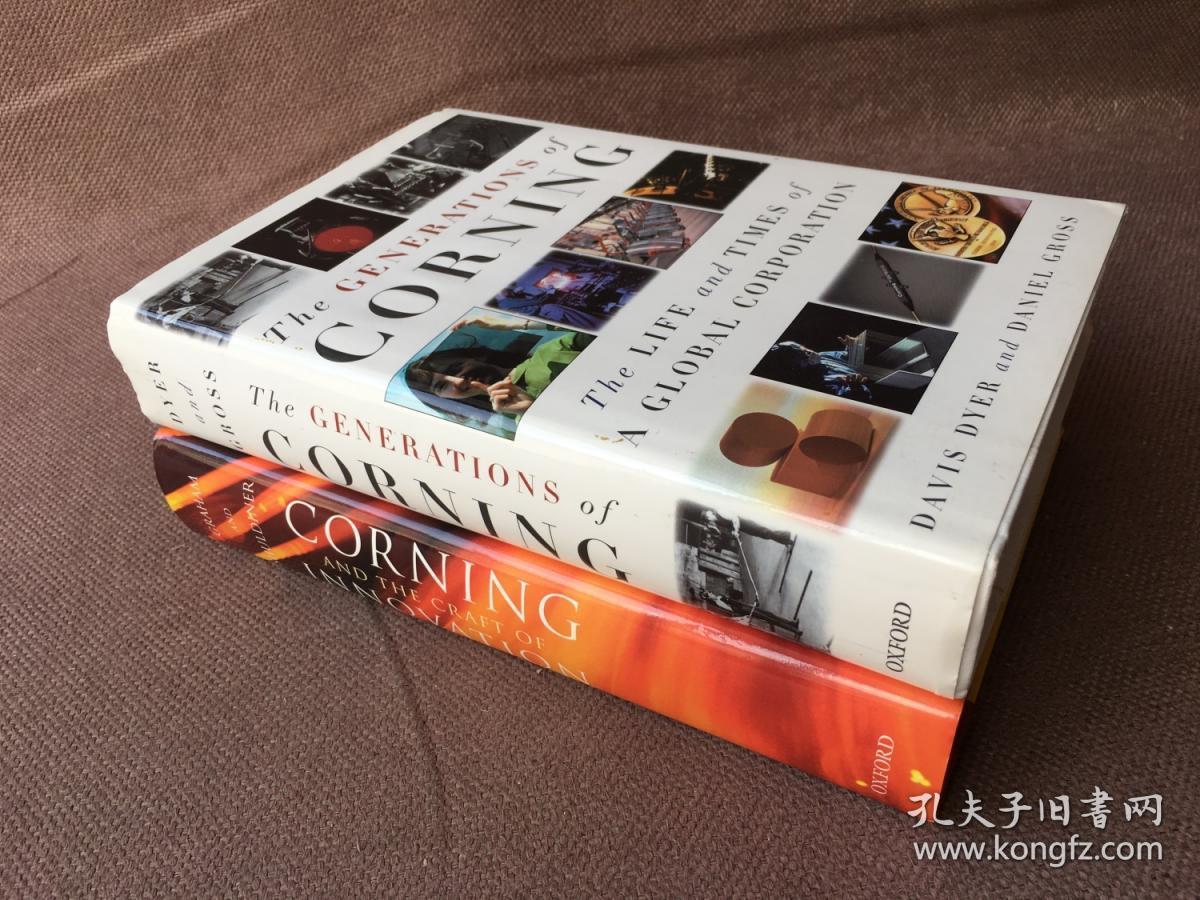 The Generations of Corning、Corning and the Craft of Innovation（英语 精装 2册合售）