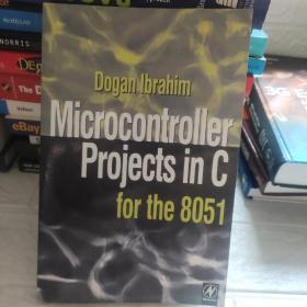 Microcontroller Projects in C for the 8051