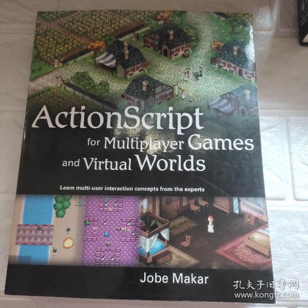 ActionScript for Multiplayer Games and Virtual Worlds